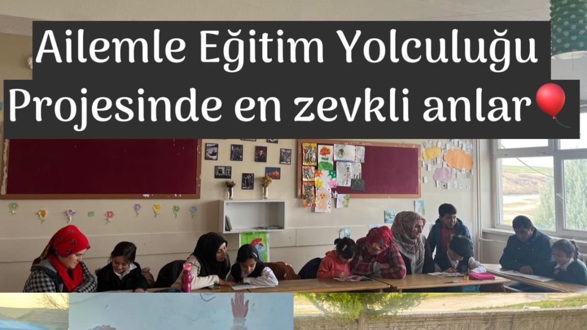 Ailemle Eğitim Yolculuğum Kapsamında Okulumuzdaki Etkinliklerden Kareler